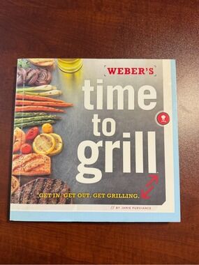 Weber's Time to Grill Cookbook — Paperback Cookbook